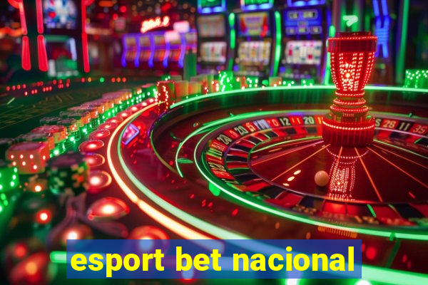 esport bet nacional